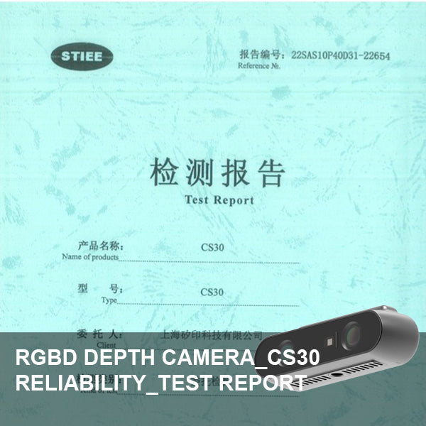 RGBD Depth Camera_CS30 Reliability_Test report